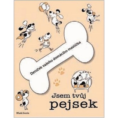 Jsem tvůj pejsek