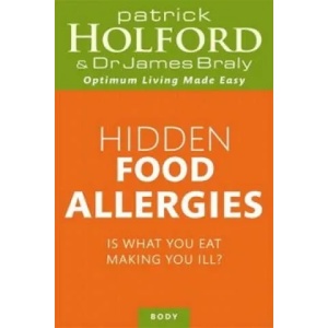 Hidden Food Allergies | Patrick Holford (2012)