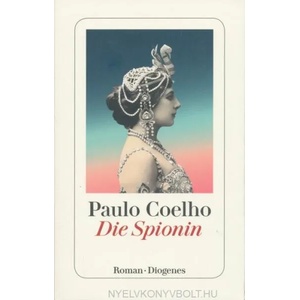 Die Spionin | Paulo Coelho, Maralde Meyer-Minnemann (ISBN: 9783257244106)