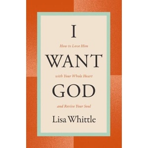 I WANT GOD | WHITTLE LISA (2024)