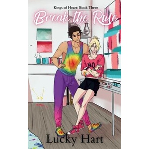 Break the Rule | Lucky Hart (ISBN: 9798992802320)