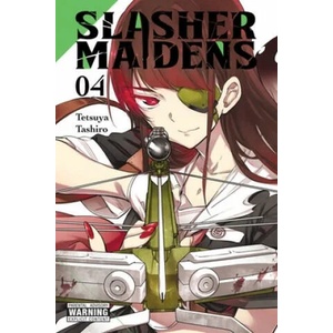Slasher Maidens, Vol. 4 | Tetsuya Tashiro (ISBN: 9781975336356)