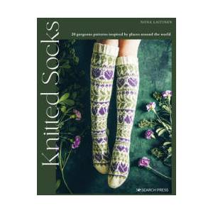 Knitted Socks: 20 Gorgeous Patterns Inspired by Places Around the World | Laitinen, Niina (ISBN: 9781800921566)