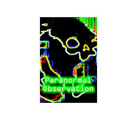 Paranormal Observation