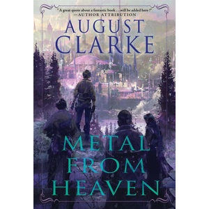 Metal from Heaven (ISBN: 9781645660989)