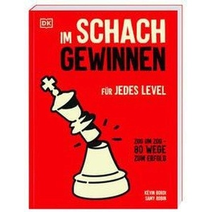 Im Schach gewinnen | Samy Robin, Annerose Sieck (ISBN: 9783831046997)