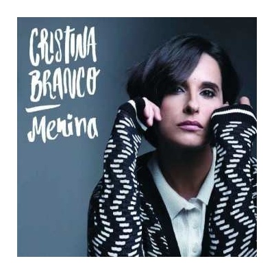 Cristina Branco - Menina CD