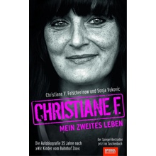 Christiane F. - Mein zweites Leben