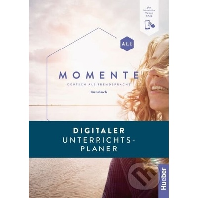 Momente A1/1 Interaktiver Unterrichtsplaner - Max Hueber Verlag