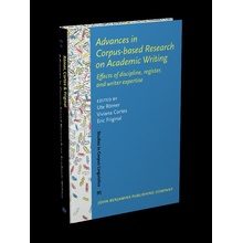 Advances in Corpus-based Research on Academic Writing / Effects of discipline, register, and writer expertise