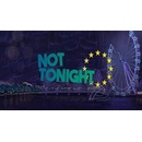 Not Tonight