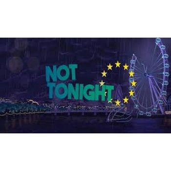 Not Tonight