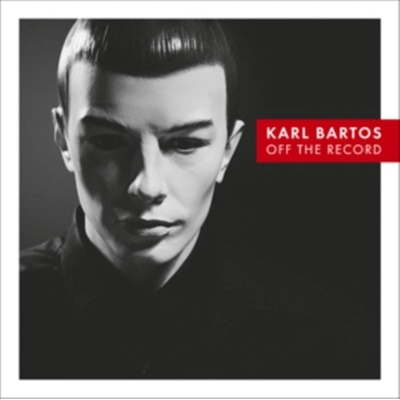 Bartos Karl - Off The Record CD