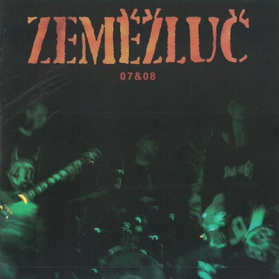 Zeměžluč: 07&08: CD