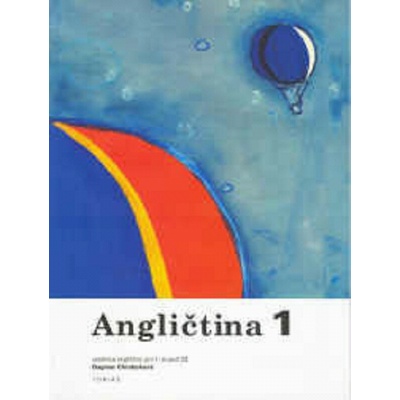 Angličtina 1 pro 1.stupeň ZŠ-učebnice - Chroboková D.