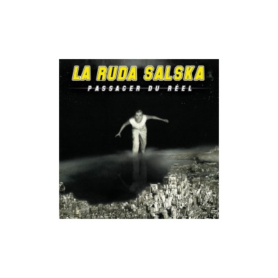 La Ruda Salska - Passager Du Réel LP
