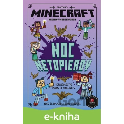 Minecraft: Kroniky Woodswordu - Noc netopierov - Egmont SK