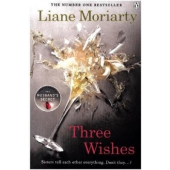 Three Wishes