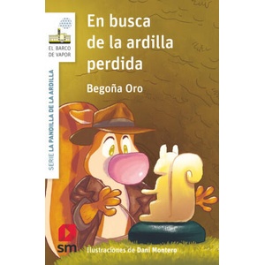 EN BUSCA DE LA ARDILLA PERDIDA | BEGOÑA ORO PRADERA (2018)