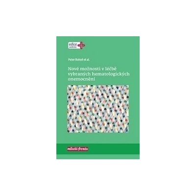 Nové možnosti v léčbě vybraných hematologických onemocnění + darček za nákup nad 30€ - podľa výberu zdarma