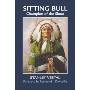 Sitting Bull | Stanley Vestal (ISBN: 9780806122199)
