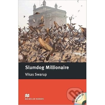Macmillan Readers Intermediate: Slumdog Millionaire +CD - Vikas Swarup, John Escott