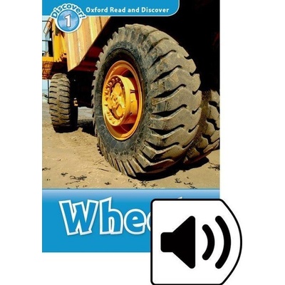 Oxford Read and Discover Level 1: Wheels with Mp3 Pack