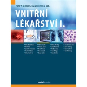 Vnitřní lékařství, I. díl | Petr Widimský; Ivan Rychlík (ISBN: 9788073457808)