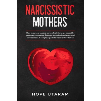Narcissistic Mothers