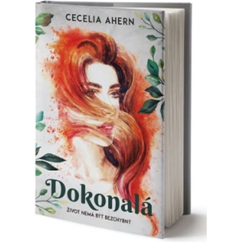 Dokonalá - Cecelia Ahern