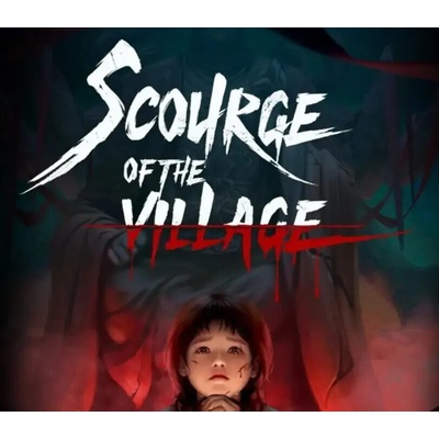Scourge of the village