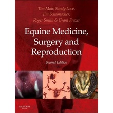 Equine Medicine Surgery and Reproduction Mair Tim S.
