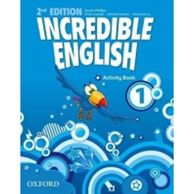 Incredible English New Edition Level 1 Activity Book Phillips S. Morgan M. Redpath P.