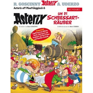 Asterix Mundart Meefränggisch VI | Albert Uderzo, Gunther Schunk, Kai Fraass (ISBN: 9783770401031)