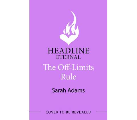 Off-Limits Rule - Adams Sarah