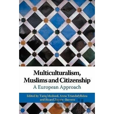 Multiculturalism, Muslims and Citizenship