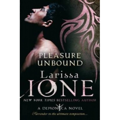 Pleasure Unbound - Ione Larissa