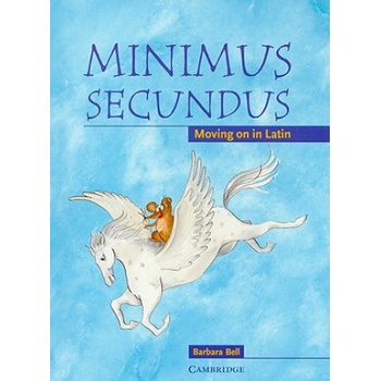 Minimus Secundus Pupil's Book | Barbara Bell