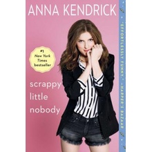 SCRAPPY LITTLE NOBODY