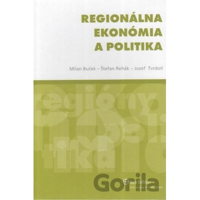 Regionálna ekonómia a politika