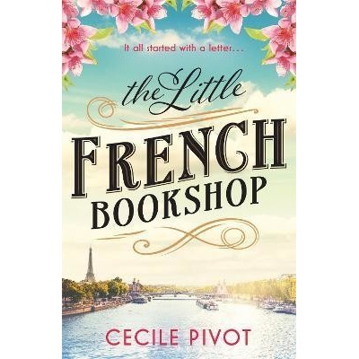 The Little French Bookshop - Cecile Pivot