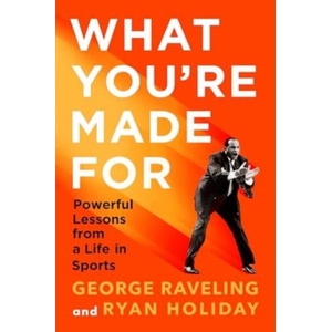 What You're Made For | Ryan Holiday (ISBN: 9781805224013)