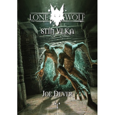 Lone Wolf: Stín Vlka - Joe Dever