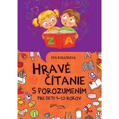 Hravé čítanie s porozumením Eva Kollerová