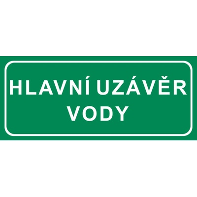 Hlavní uzávěr vody - plast/samolepící fólie Materiál: Samolepící fólie, Rozměry značení: 21 x 9 cm