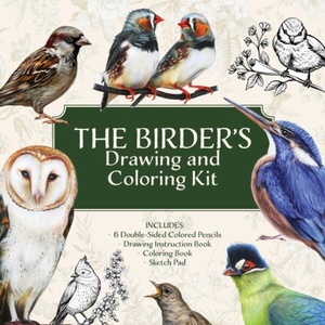 Birder’s Drawing and Coloring Kit (ISBN: 9781577156109)
