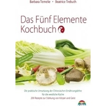 Das Fünf Elemente Kochbuch