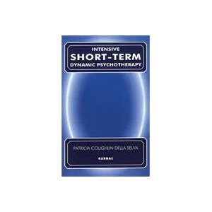 Intensive Short-Term Dynamic Psychotherapy | Patricia C. Della Selva (2004)