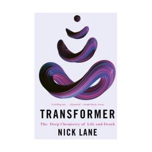 Transformer - The Deep Chemistry of Life and Death (ISBN: 9781324064503)