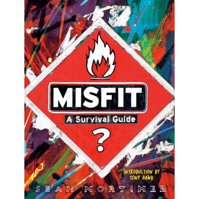 Misfit - Sean Mortimer, Tony Hawk – Hledejceny.cz